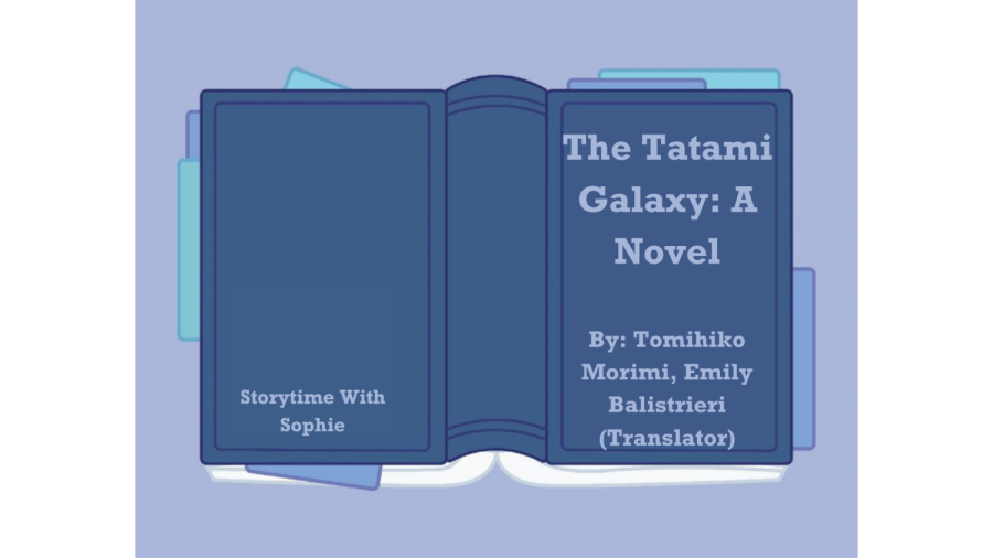 Storytime+with+Sophie%3A+The+Tatami+Galaxy